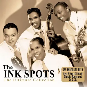 Pochette de Ultimate Collection de The Ink Spots