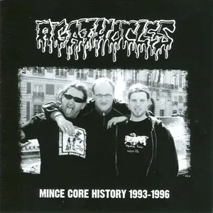 Pochette de Mince Core History 1993-1996 de Agathocles