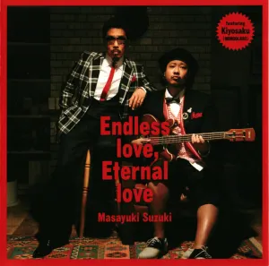 Pochette de Endless love, Eternal love de Masayuki Suzuki