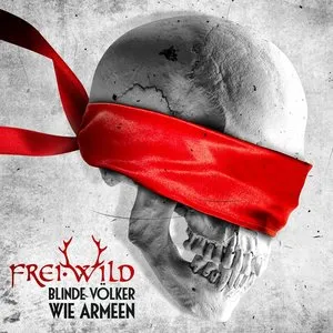 Pochette de Blinde Völker wie Armeen de Frei.Wild