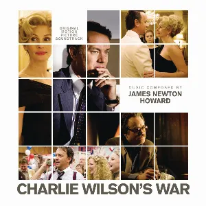 Pochette Charlie Wilson’s War (Original Motion Picture Soundtrack)