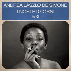 Pochette de I Nostri Giorni de Andrea Laszlo De Simone