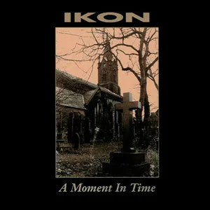 Pochette de A Moment in Time de Ikon