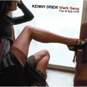 Pochette de Work Song - Trio & Solo 1978 de Kenny Drew