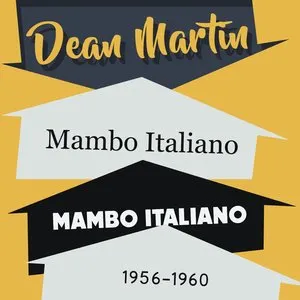 Pochette de Mambo Italiano, 1956-1960 (Remastered) de Dean Martin