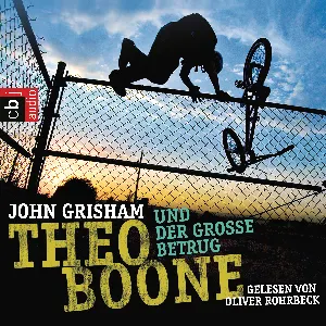 Pochette de Theo Boone und der große Betrug de Oliver Rohrbeck - John Grisham