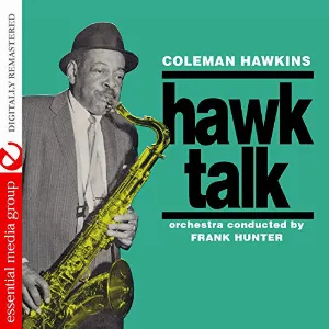 Pochette de Hawk Talk de Coleman Hawkins