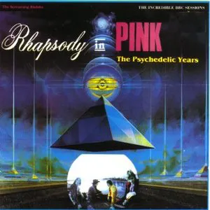 Pochette Rhapsody in Pink: The Psychedelic Years
