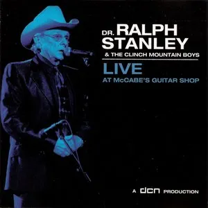 Pochette de Live at McCabe's Guitar Shop de Ralph Stanley - The Clinch Mountain Boys