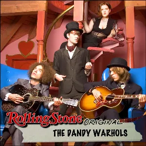 Pochette de Rolling Stone Original de The Dandy Warhols