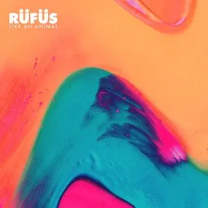 Pochette de Like An Animal (Remixes) de RÜFÜS DU SOL