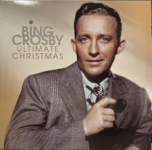 Pochette de Ultimate Christmas de Bing Crosby