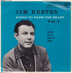 Pochette de Songs to Warm the Heart, Vol. 3 de Jim Reeves