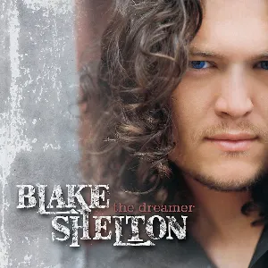 Pochette de The Dreamer de Blake Shelton