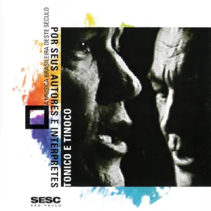 Pochette de A música brasileira deste século por seus autores e intérpretes de Tonico & Tinoco