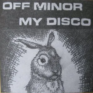 Pochette de Off Minor / My Disco de My Disco