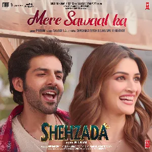 Pochette de Mere Sawaal Ka (From "Shehzada") de Pritam - Shalmali Kholgade