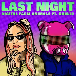 Pochette de Last Night de Digital Farm Animals