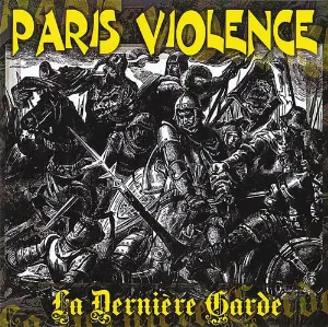 Pochette de La Dernière Garde de Paris Violence