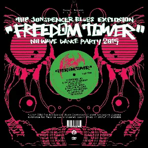 Pochette Freedom Tower: No Wave Dance Party 2015