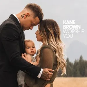 Pochette de Worship You de Kane Brown
