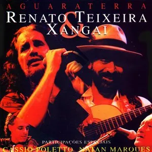 Pochette de Aguaraterra de Xangai - Renato Teixeira