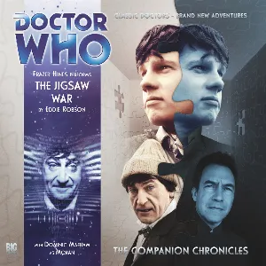 Pochette de Doctor Who - The Companion Chronicles: The Jigsaw War de Frazer Hines - Eddie Robson
