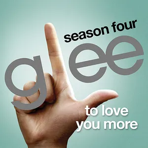 Pochette de To Love You More de Glee Cast