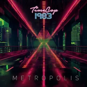 Pochette de Metropolis de Timecop1983