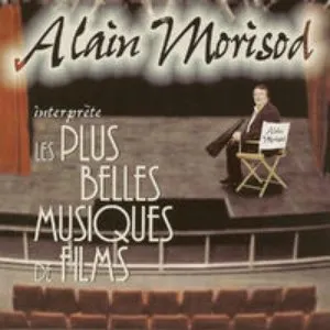 Pochette de Les Plus Belles Musiques De Film de Alain Morisod