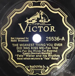 Pochette de The Meanest Thing You Ever Did Was Kiss Me / Bach Up to Me de Fats Waller and His Rhythm