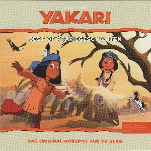 Pochette de Yakari: Best of Präriegeschichten (Das Original-Hörspiel zur TV-Serie) de Yakari