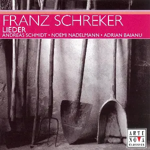 Pochette de Lieder de Franz Schreker - Andreas Schmidt