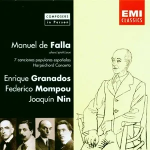 Pochette Falla: 7 canciones populares españolas / Harpsichord Concerto / Granados / Mompou / Nin