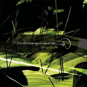Pochette de Lungs of Life de Vibrasphere