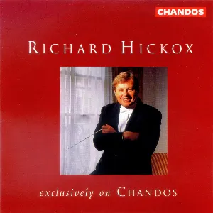 Pochette Richard Hickox - Exclusively On Chandos