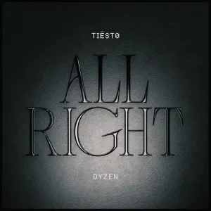 Pochette de All Right de Tiësto