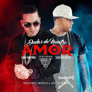 Pochette de Dudas de nuestro amor de Carlitos Rossy