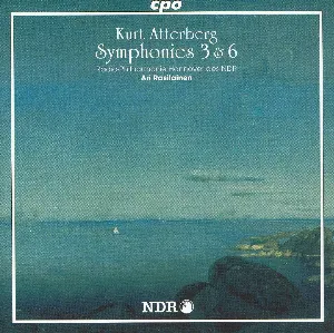 Pochette de Symphonies 3 & 6 de Kurt Atterberg - NDR Radiophilharmonie - Ari Rasilainen