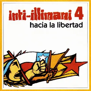 Pochette Inti‐Illimani 4: Hacia la libertad