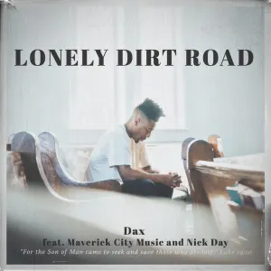 Pochette de Lonely Dirt Road de Dax