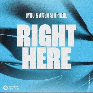 Pochette de Right Here de Amba Shepherd - Dyro