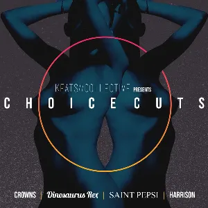 Pochette de Choice Cuts de SAINT PEPSI