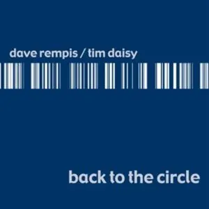 Pochette de Back to the Circle de Dave Rempis