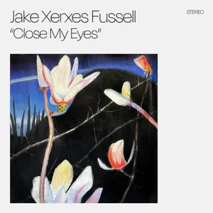 Pochette de Close My Eyes de Jake Xerxes Fussell