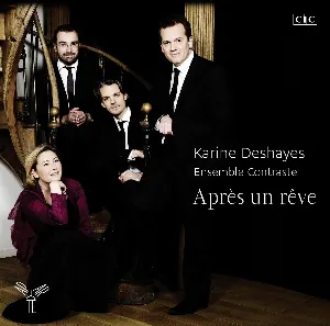 Pochette de Après un rêve de Karine Deshayes