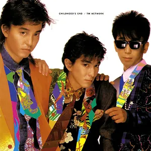 Pochette de CHILDHOOD'S END de TM NETWORK