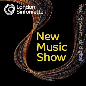 Pochette de New Music Show de London Sinfonietta