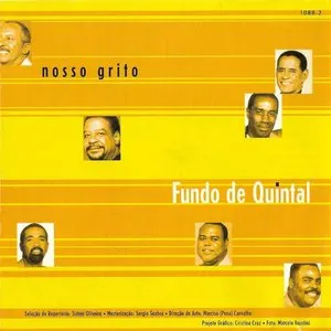 Pochette de Nosso Grito de Grupo Fundo de Quintal
