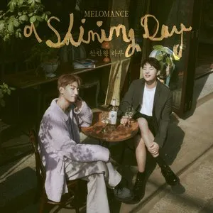 Pochette de 찬란한 하루 de MeloMance